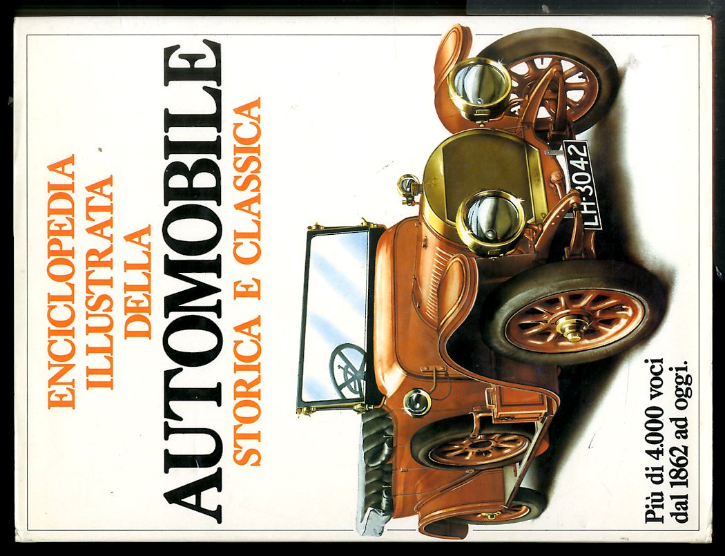 ENCICLOPEDIA ILLUSTRATA DELLA AUTOMOBILE STORICA E CLASSICA - LS