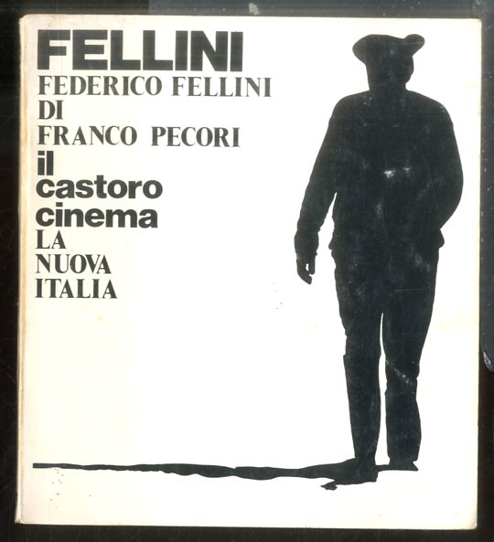 FEDERICO FELLINI DI FRANCO PECORI - LS