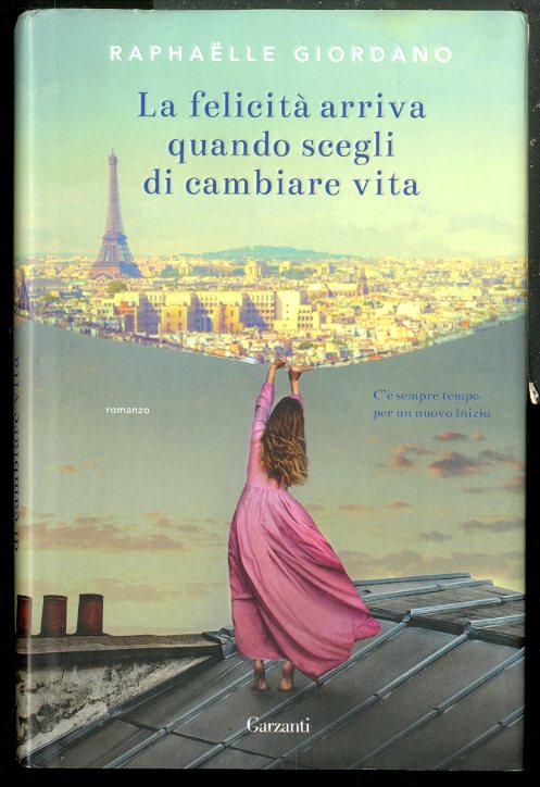 FELICITA` ARRIVA QUANDO SCEGLI DI CAMBIARE VITA ( LA ) …