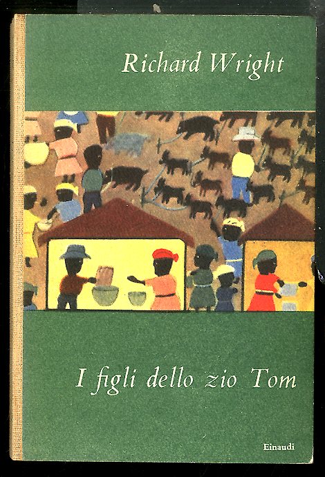 FIGLI DELLO ZIO TOM ( I ) - 1 ED …