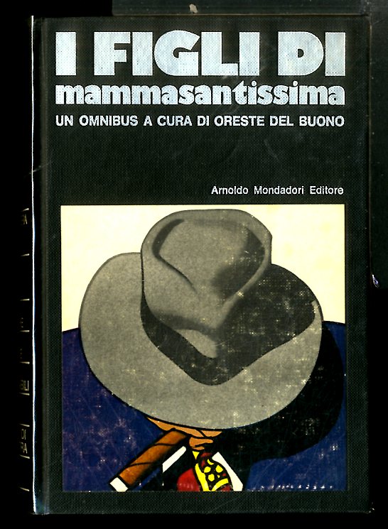 FIGLI DI MAMMASANTISSIMA ( I ) - 1 ED LS