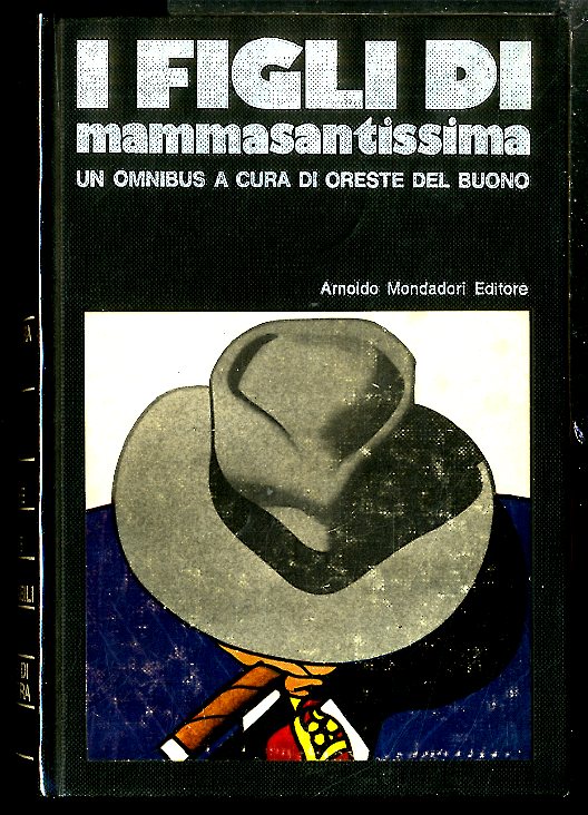 FIGLI DI MAMMASANTISSIMA ( I ) - 2 ED LS