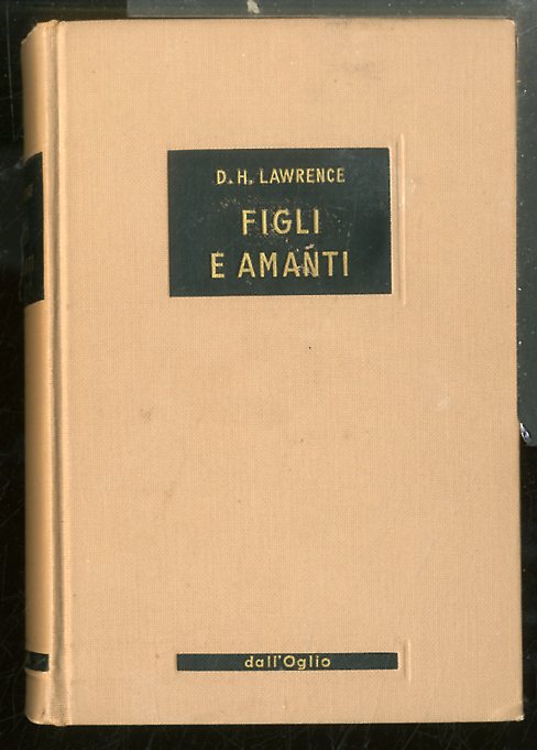 FIGLI E AMANTI - 1 ED LS