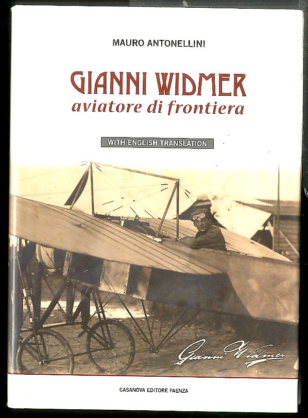 GIANNI WIDMER AVIATORE DI FRONTIERA - LS