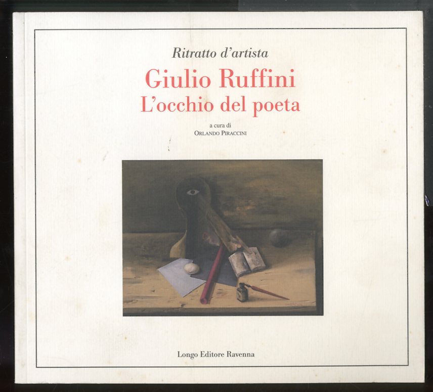 GIULIO RUFFINI L`OCCHIO DEL POETA - LS