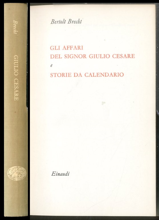 GLI AFFARI DEL SIGNOR GIULIO CESARE E STORIE DA CALENDARIO …