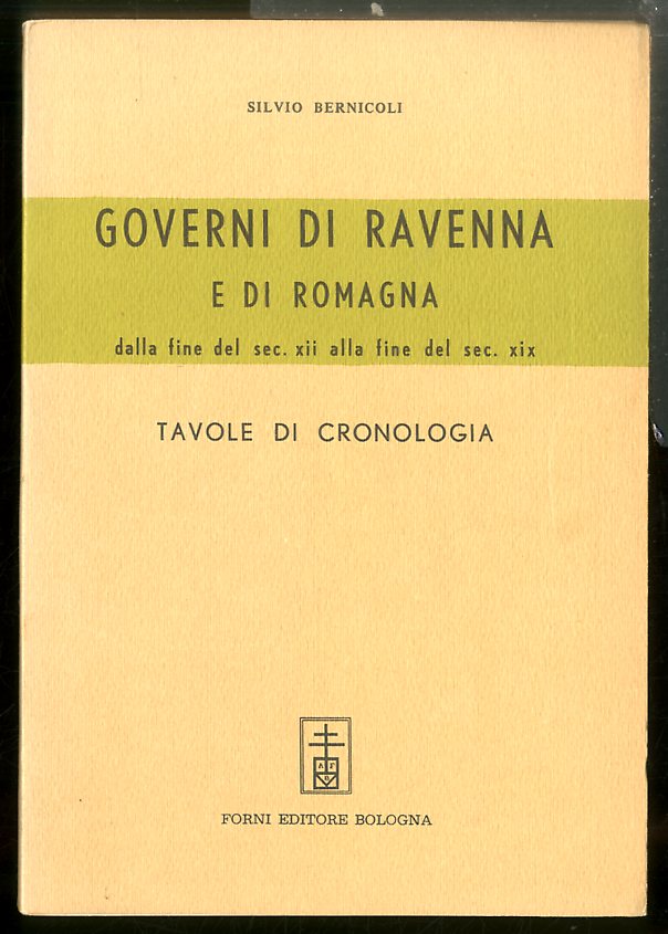 GOVERNI DI RAVENNA E DI ROMAGNA DALLA FINE DEL SECOLO …