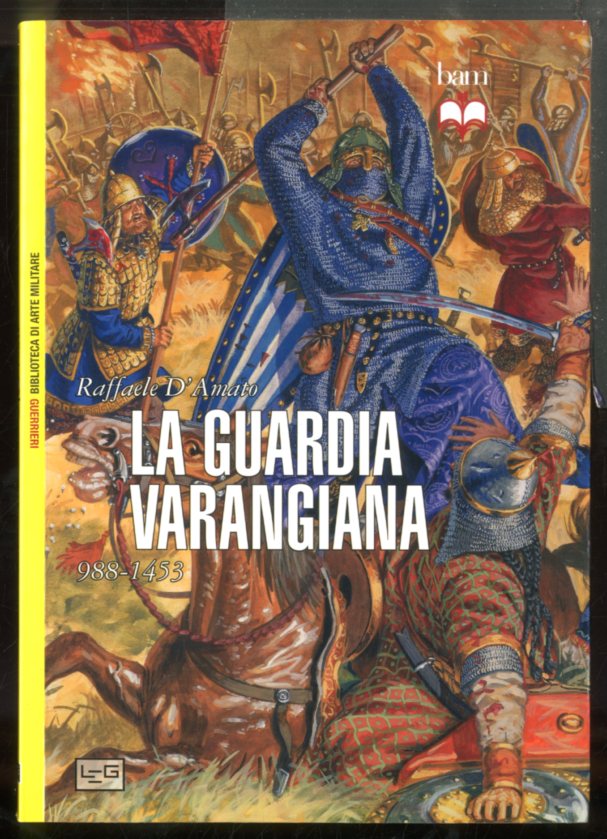 GUARDIA VARANGIANA 988 / 1453 ( LA ) - LS