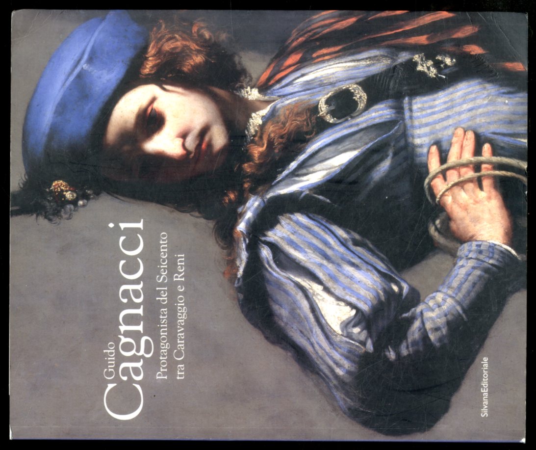 GUIDO CAGNACCI PROTAGONISTA DEL SEICENTO TRA CARAVAGGIO E RENI - …