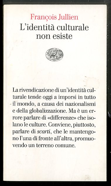 IDENTITA` CULTURALE NON ESISTE ( L` ) - LS