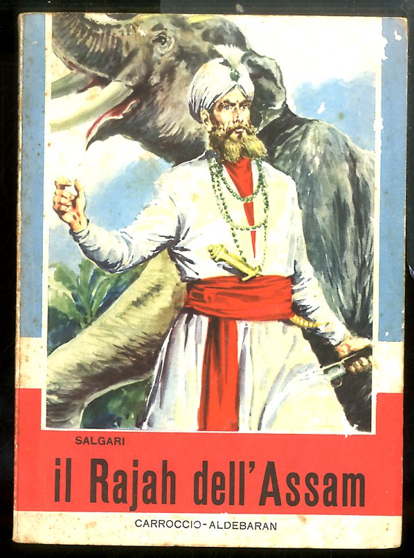 IL RAJAH DELL`ASSAM ( IL ) - EDIZIONE IN BROSSURA …