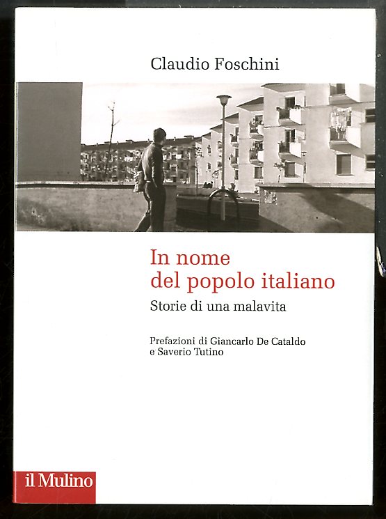 IN NOME DEL POPOLO ITALIANO STORIE DI UNA MALAVITA - …