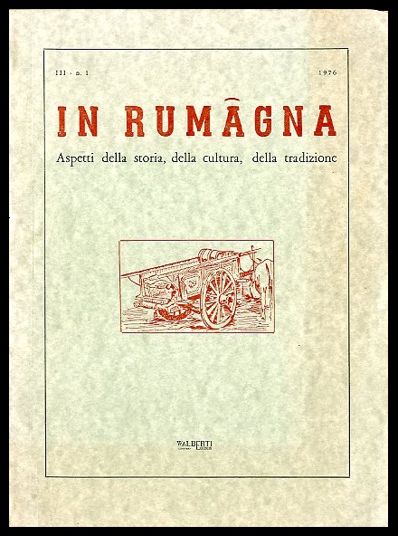 IN RUMAGNA - 1976 ANNO 3 N 1 LS