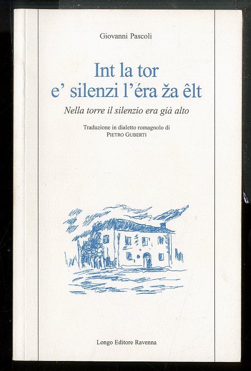 INT LA TOR E` SILONZI L`ERA ZA ÊLT-NELLA TORRE IL …