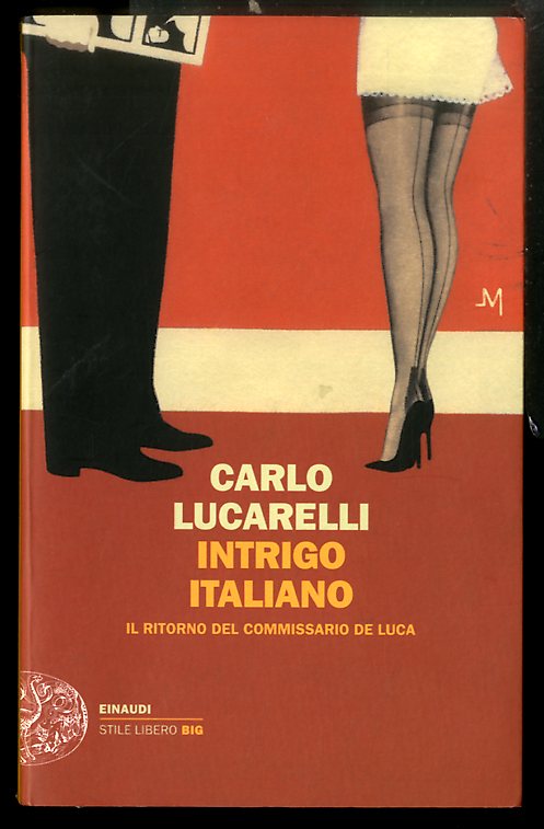 INTRIGO ITALIANO IL RITORNO DEL COMMISSARIO DE LUCA - LS