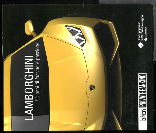 LAMBORGHINI 50 ANNI DI FASCINO E PASSIONE - LS