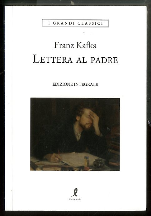 LETTERA AL PADRE EDIZIONE INTEGRALE - LS