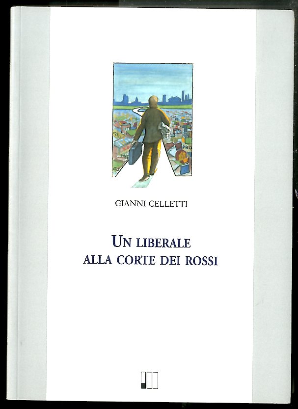 LIBERALE ALLA CORTE DEI ROSSI ( UN ) - LS