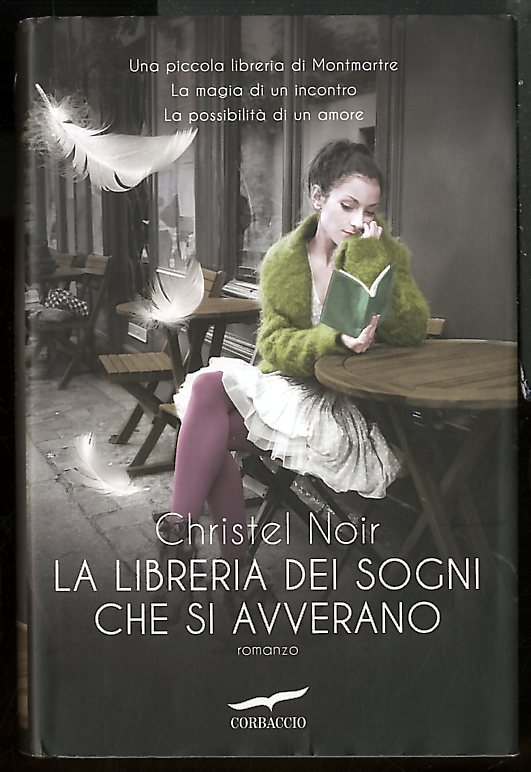 LIBRERIA DEI SOGNI CHE SI AVVERANO ( LA ) - …