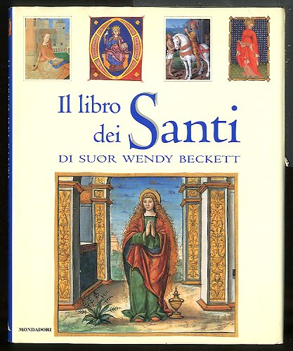 LIBRO DEI SANTI DI SUOR WENDY BECKETT ( IL ) …