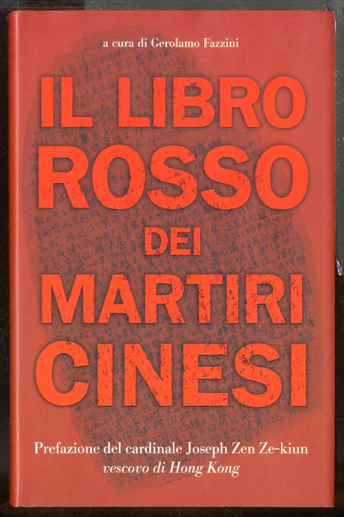 LIBRO ROSSO DEI MARTIRI CINESI ( IL ) - LS