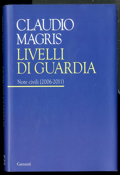 LIVELLI DI GUARDIA NOTE CIVILI 2006 / 2011- LS