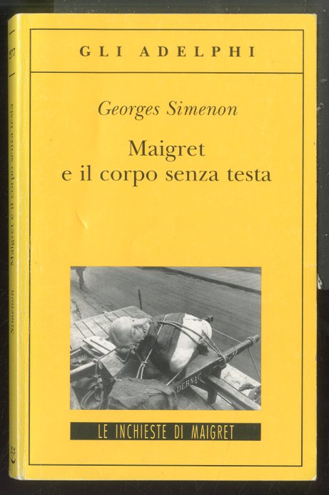 MAIGRET E IL CORPO SENZA TESTA - LS