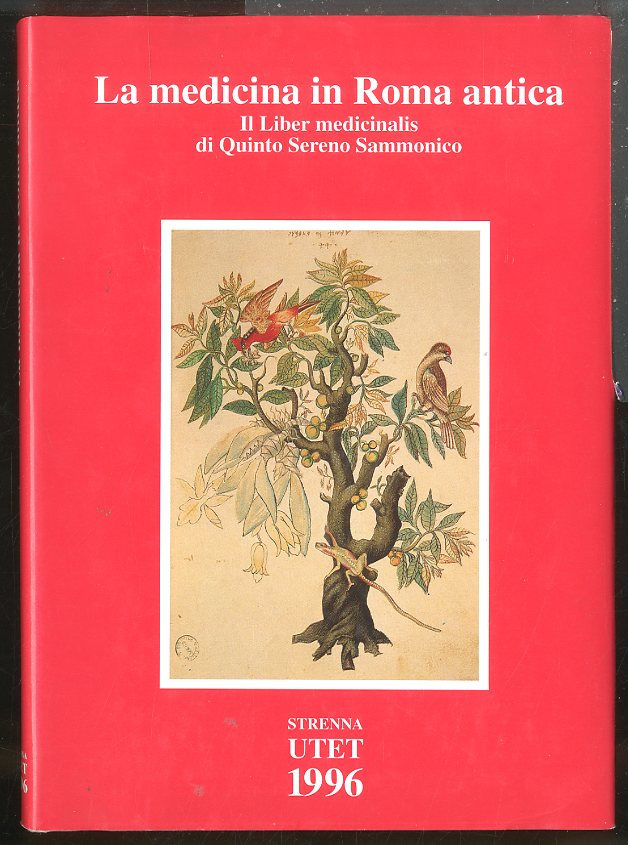 MEDICINA IN ROMA ANTICA IL LIBER MEDICINALIS DI QUINTO SERENO …