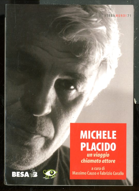 MICHELE PLACIDO UNVIAGGIO CHIAMATO ATTORE - LS