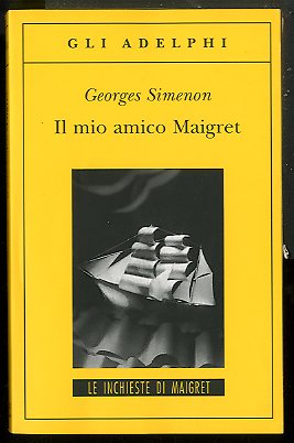 MIO AMICO MAIGRET ( IL ) - LS