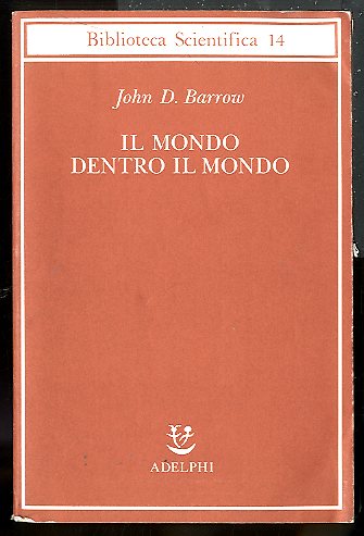 MONDO DENTRO IL MONDO ( IL ) - LS