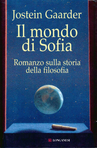 MONDO DI SOFIA ROMANZO SULLA STORIA DELLA FILOSOFIA ( IL …