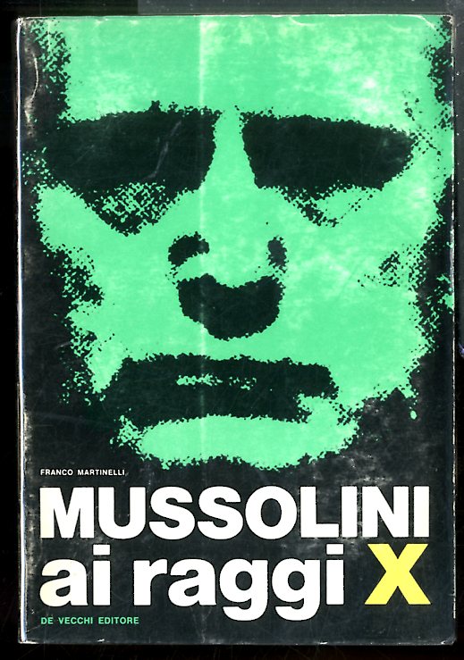 MUSSOLINI AI RAGGI X - LS