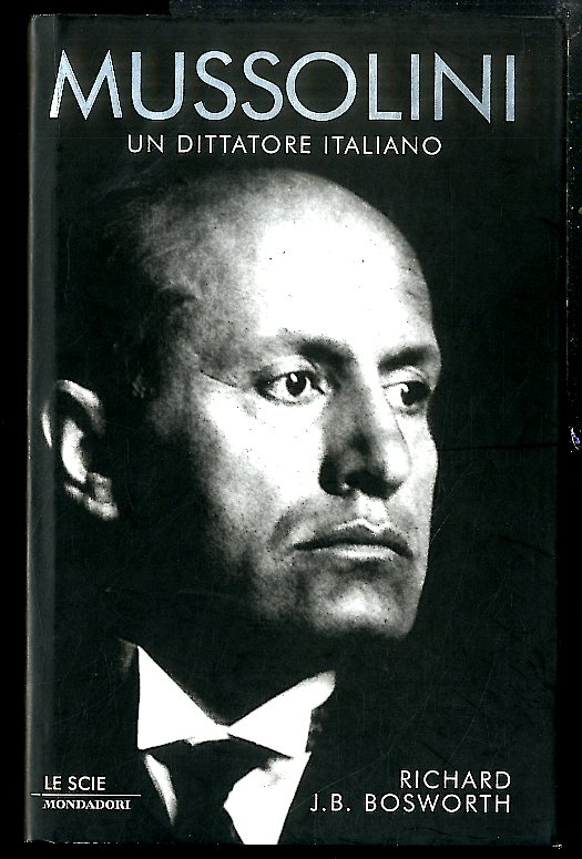 MUSSOLINI UN DITTATORE ITALIANO - LS