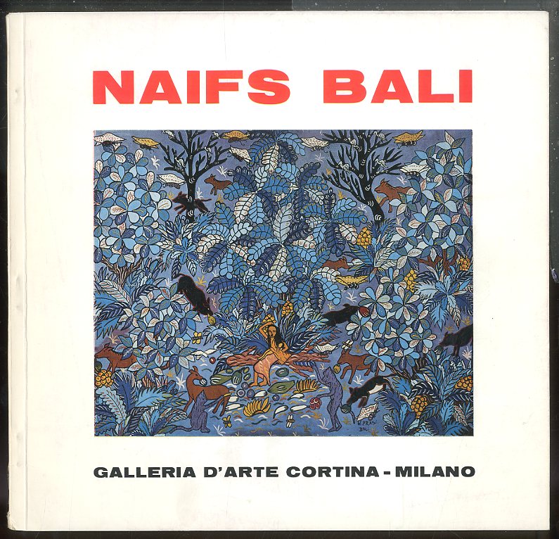 NAIFS BALI GALLERIA D`ARTE CORTINA MILANO - LS