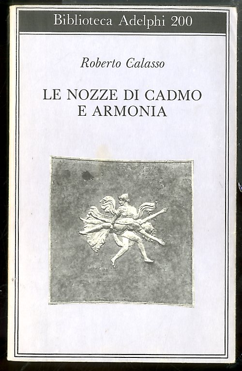 NOZZE DI CADMO E ARMONIA ( LE ) - LS