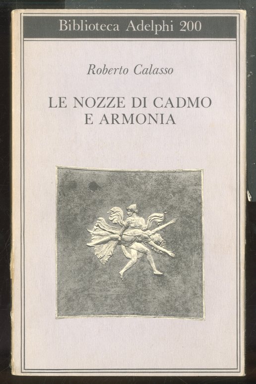 NOZZE DI CADMO E ARMONIA ( LE ) - LS