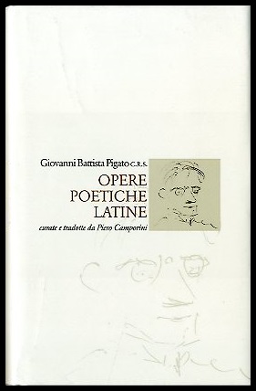 OPERE POETICHE LATINE - 1 ED LS