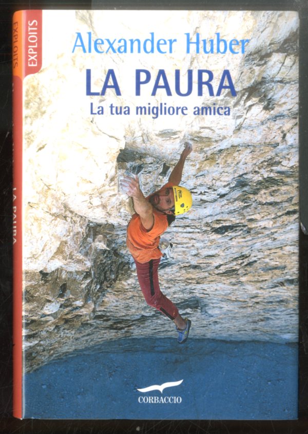 PAURA LA TUA MIGLIORE AMICA ( LA ) - LS