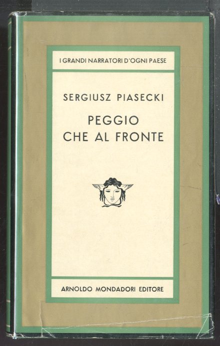 PEGGIO CHE AL FRONTE - 1 ED LS