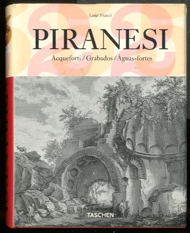 PIRANESI ACQUEFORTI - EDIZ. ITALIANA SPAGNOLA E PORTOGHESE LS