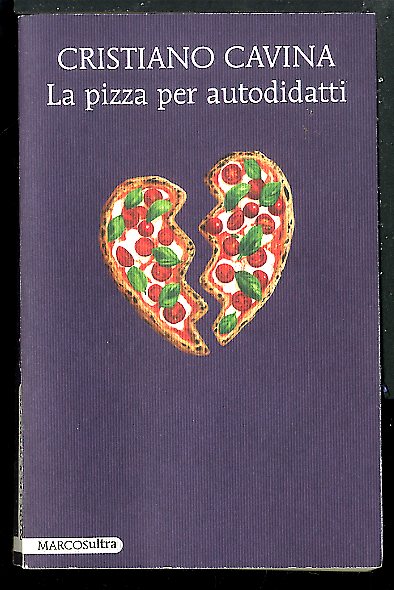 PIZZA PER AUTODIDATTI ( LA ) - LS