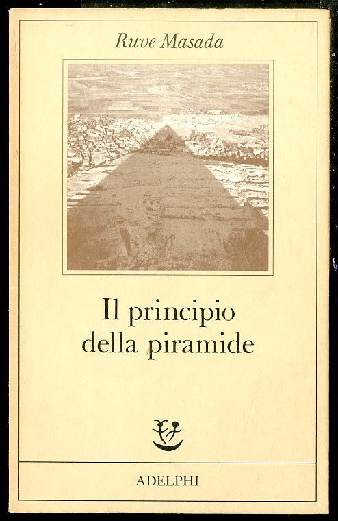 PRINCIPIO DELLA PIRAMIDE ( IL ) - LS