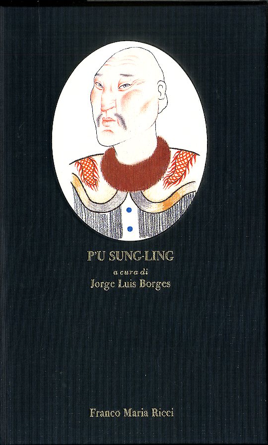 PU SUNG - LI A CURA DI JORGE LUIS BORGES …