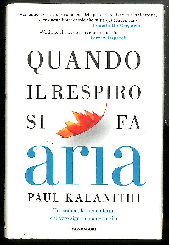 QUANDO IL RESPIRO SI FA ARIA UN MEDICO LA SUA …