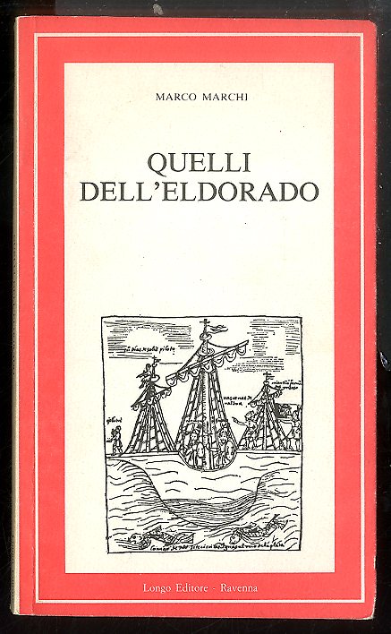 QUELLI DELL` ELDORADO - LS