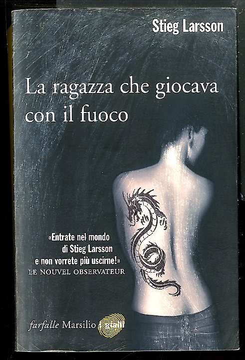 RAGAZZA CHE GIOCAVA CON IL FUOCO ( LA ) - …