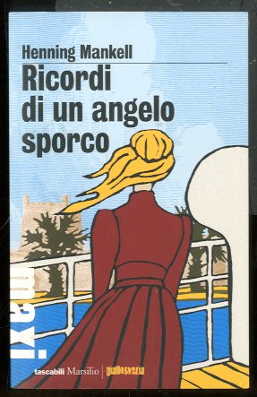 RICORDI DI UN ANGELO SPORCO - LS