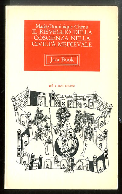 RISVEGLIO DELLA COSCIENZA NELLA CIVILTA` MEDIEVALE ( IL ) - …