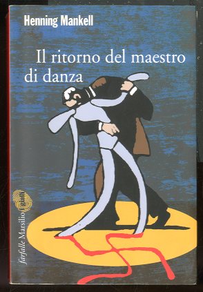 RITORNO DEL MAESTRO DI DANZA (IL) - LS